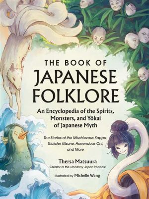  The Village of the Lost Children! A Journey into Modern Japanese Folklore